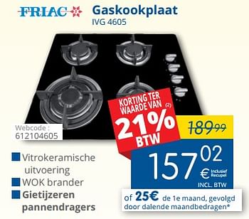 Promoties Friac gaskookplaat ivg 4605 - Friac - Geldig van 01/03/2018 tot 28/03/2018 bij Eldi