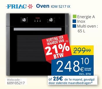 Promoties Friac oven iom 5217 ix - Friac - Geldig van 01/03/2018 tot 28/03/2018 bij Eldi