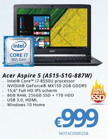 Promoties Acer aspire 5 a515-51g-887w - Acer - Geldig van 01/03/2018 tot 31/03/2018 bij Compudeals