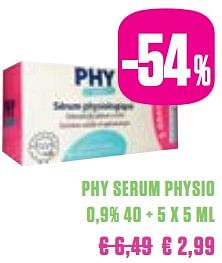 Promotions Phy serum physio 0,9% 40 + 5 x 5 ml - Phy - Valide de 01/03/2018 à 30/05/2018 chez Medi-Market