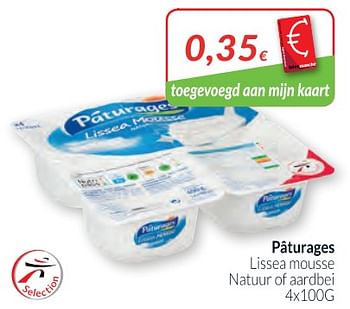 Promoties Pâturages lissea mousse natuur of aardbei - Paturages - Geldig van 01/03/2018 tot 01/04/2018 bij Intermarche