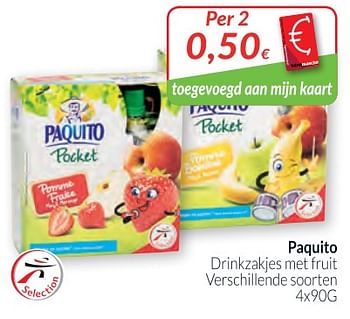 Promoties Paquito drinkzakjes met fruit - Paquito - Geldig van 01/03/2018 tot 01/04/2018 bij Intermarche