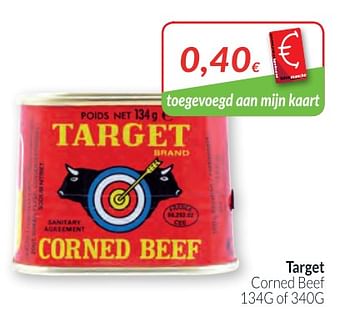 Promoties Target corned beef - Target - Geldig van 01/03/2018 tot 01/04/2018 bij Intermarche