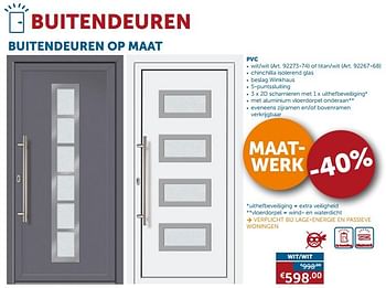 Promoties Buitendeuren op maat pvc - Huismerk - Zelfbouwmarkt - Geldig van 06/03/2018 tot 02/04/2018 bij Zelfbouwmarkt