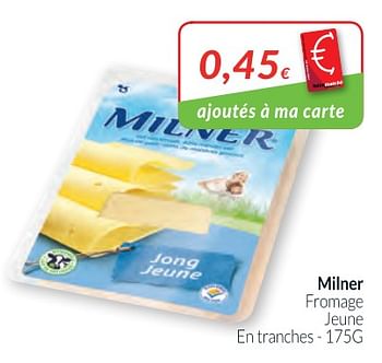 Promotions Milner fromage jeune - Milner - Valide de 01/03/2018 à 01/04/2018 chez Intermarche