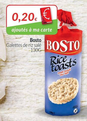 Promotions Bosto galettes de riz salé - Bosto - Valide de 01/03/2018 à 01/04/2018 chez Intermarche