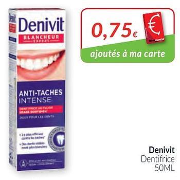 Promotions Denivit dentifrice - Denivit - Valide de 01/03/2018 à 01/04/2018 chez Intermarche