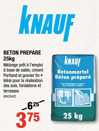 Promotions Beton prepare - Knauf - Valide de 01/03/2018 à 18/03/2018 chez HandyHome