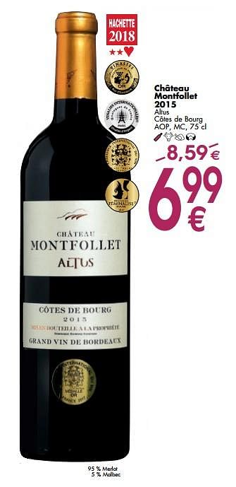 Promoties Château montfollet 2015 altus côtes de bourg - Rode wijnen - Geldig van 06/03/2018 tot 31/03/2018 bij Cora