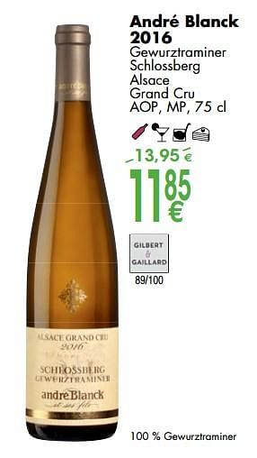 Promoties André blanck 2016 gewurztraminer schlossberg alsace grand cru - Witte wijnen - Geldig van 06/03/2018 tot 31/03/2018 bij Cora