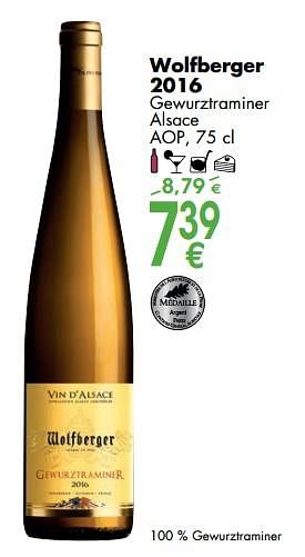 Promoties Wolfberger 2016 gewurztraminer alsace - Witte wijnen - Geldig van 06/03/2018 tot 31/03/2018 bij Cora