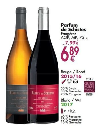 Promoties Parfum de schistes faugères - Rode wijnen - Geldig van 06/03/2018 tot 31/03/2018 bij Cora