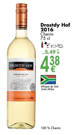 Promotions Drostdy hof 2016 chenin - Vins blancs - Valide de 06/03/2018 à 31/03/2018 chez Cora