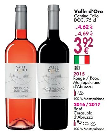 Promotions Valle d`oro cantina tollo - Vins rouges - Valide de 06/03/2018 à 31/03/2018 chez Cora