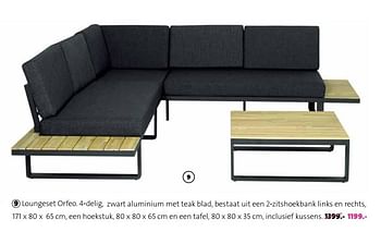 Promotions Loungeset orfeo. 4-delig, zwart aluminium met teak blad, bestaat uit een 2-zitshoekbank links en rechts, een hoekstuk, en een tafel - Produit maison - Intratuin - Valide de 01/03/2018 à 31/12/2018 chez Intratuin
