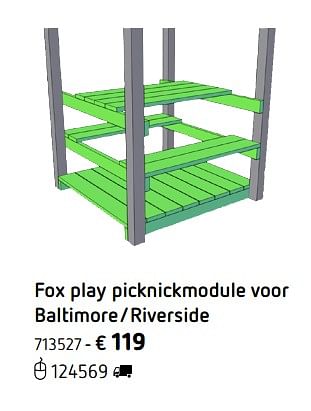 Promoties Fox play picknickmodule voor baltimore-riverside - Fox Play - Geldig van 05/03/2018 tot 31/08/2018 bij Dreamland