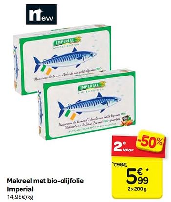 Promoties Makreel met bio-olijfolie imperial - Imperial Visconserven - Geldig van 07/03/2018 tot 19/03/2018 bij Carrefour