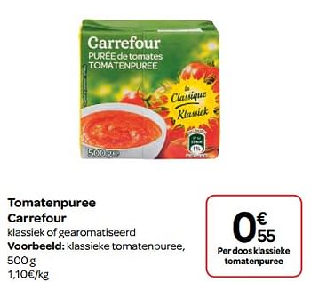 Promoties Klassieke tomatenpuree - Huismerk - Carrefour  - Geldig van 07/03/2018 tot 19/03/2018 bij Carrefour