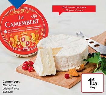 Promotions Camembert carrefour - Produit maison - Carrefour  - Valide de 07/03/2018 à 19/03/2018 chez Carrefour