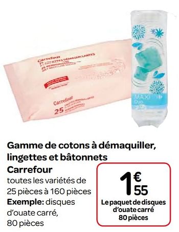 Promotions Gamme de cotons à démaquiller, lingettes et bâtonnets carrefour - Produit maison - Carrefour  - Valide de 07/03/2018 à 19/03/2018 chez Carrefour