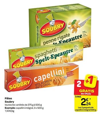 Promoties Pâtes soubry - Soubry - Geldig van 07/03/2018 tot 19/03/2018 bij Carrefour