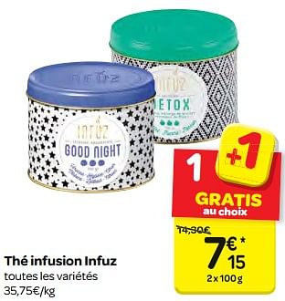 Promotions Thé infusion infuz - Infuz - Valide de 07/03/2018 à 19/03/2018 chez Carrefour