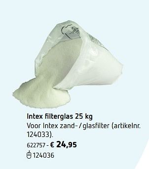 Promoties Intex filterglas 25 kg - Intex - Geldig van 05/03/2018 tot 31/08/2018 bij Dreamland