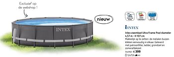 Promoties Intex zwembad ultra frame pool - Intex - Geldig van 05/03/2018 tot 31/08/2018 bij Dreamland