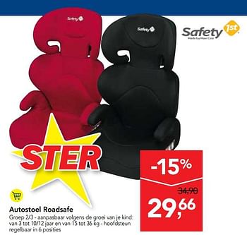 Promotions Safety 1st autostoel roadsafe - Safety 1st - Valide de 14/03/2018 à 27/03/2018 chez Makro