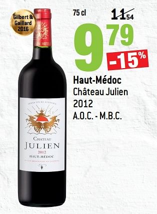Promotions Haut-médoc château julien 2012 a.o.c. - m.b.c. - Vins rouges - Valide de 14/03/2018 à 10/04/2018 chez Smatch