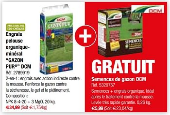 Promoties Engrais pelouse organiqueminéral gazon pur dcm - DCM - Geldig van 13/03/2018 tot 26/03/2018 bij Brico
