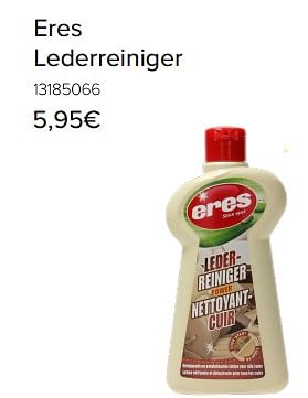 Promoties Eres lederreiniger - Eres - Geldig van 06/03/2018 tot 31/03/2018 bij Euro Shop
