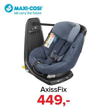 Promoties Maxi-cosi axissfix - Maxi-cosi - Geldig van 05/03/2018 tot 07/04/2018 bij Baby-Dump
