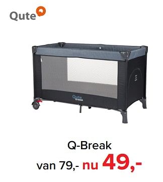 Promoties Qute q-break - Qute  - Geldig van 05/03/2018 tot 07/04/2018 bij Baby-Dump