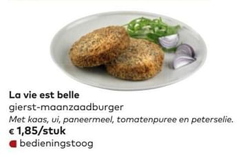 Promoties La vie est belle gierst-maanzaadburger met kaas, ui, paneermeel, tomatenpuree en peterselie - La vie est belle - Geldig van 07/03/2018 tot 03/04/2018 bij Bioplanet