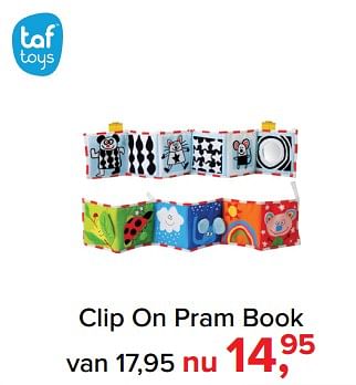 Promoties Taf toys clip on pram book - Taf Toys - Geldig van 05/03/2018 tot 07/04/2018 bij Baby-Dump