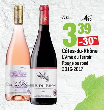 Promoties Côtes-du-rhône l`ame du terroir rouge ou rosé 2016-2017 - Rode wijnen - Geldig van 14/03/2018 tot 10/04/2018 bij Smatch