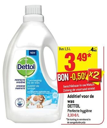Promoties Additief voor de was dettol perfecte hygiëne - Dettol - Geldig van 14/03/2018 tot 20/03/2018 bij Match