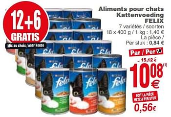 Promoties Aliments pour chats kattenvoeding felix - Purina - Geldig van 13/03/2018 tot 19/03/2018 bij Cora