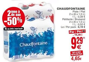 Promotions Chaudfontaine plate - plat - Chaudfontaine - Valide de 13/03/2018 à 19/03/2018 chez Cora