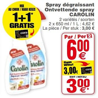 Promotions Spray dégraissant ontvettende spray carolin - Carolin - Valide de 13/03/2018 à 19/03/2018 chez Cora