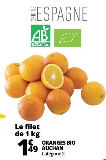 Promoties Oranges bio auchan - Huismerk - Auchan - Geldig van 14/03/2018 tot 20/03/2018 bij Auchan