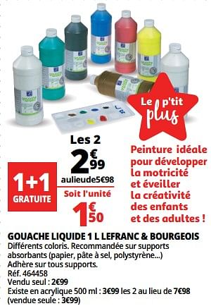 Promotions Gouache liquide 1 l lefranc + bourgeois - Produit Maison - Auchan Ronq - Valide de 14/03/2018 à 20/03/2018 chez Auchan Ronq