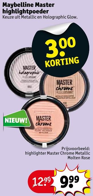 Promoties Highlighter master chrome metallic molten rose - Maybelline - Geldig van 13/03/2018 tot 25/03/2018 bij Kruidvat