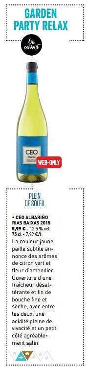 Promotions Ceo albariño rias baixas 2015 - Vins blancs - Valide de 01/03/2018 à 31/03/2018 chez Lidl