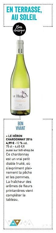 Promoties Le héron chardonnay 2016 - Witte wijnen - Geldig van 01/03/2018 tot 31/03/2018 bij Lidl