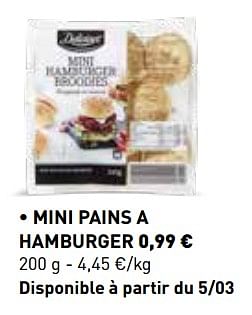 Promotions Mini pains a hamburger - Delicieux - Valide de 01/03/2018 à 31/03/2018 chez Lidl