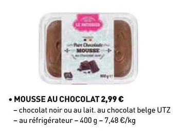 Promotions Mousse au chocolat - Le Patissier - Valide de 01/03/2018 à 31/03/2018 chez Lidl