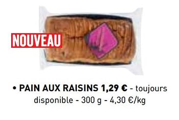 Promotions Pain aux raisins - Produit maison - Lidl - Valide de 01/03/2018 à 31/03/2018 chez Lidl