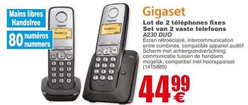 Promotions Gigaset lot de 2 téléphones fixes set van 2 vaste telefoons a230 duo - Gigaset - Valide de 13/03/2018 à 26/03/2018 chez Cora